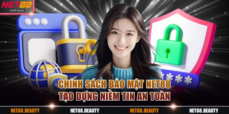 Chính sách bảo mật NET88